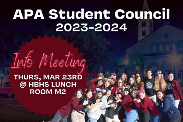 APA Student Council Info Meeting: Mar 23rd @ HBHS Lunch