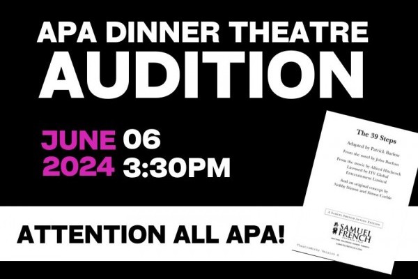 Audition for APA Dinner Theatre